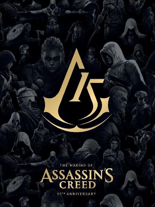 Title details for The Making Of Assassin's Creed  by Alex Calvin - Available